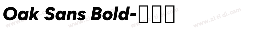 Oak Sans Bold字体转换